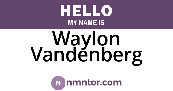 Waylon Vandenberg