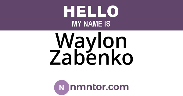 Waylon Zabenko