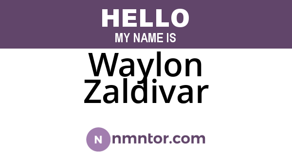 Waylon Zaldivar