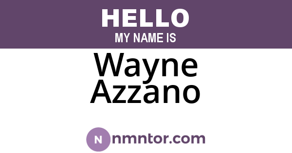 Wayne Azzano