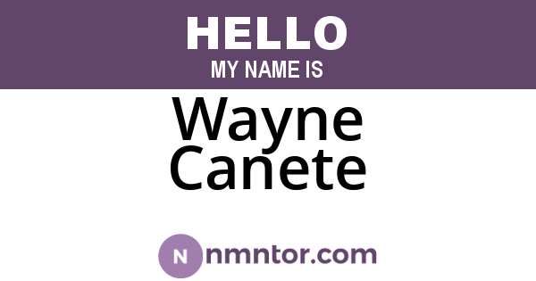 Wayne Canete