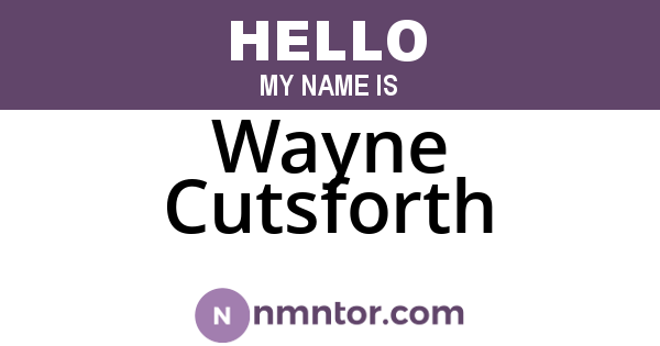 Wayne Cutsforth