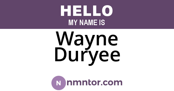 Wayne Duryee