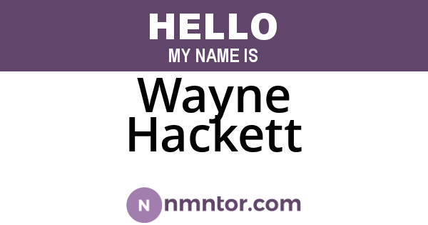 Wayne Hackett
