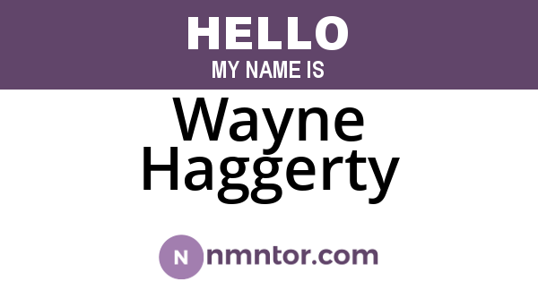 Wayne Haggerty