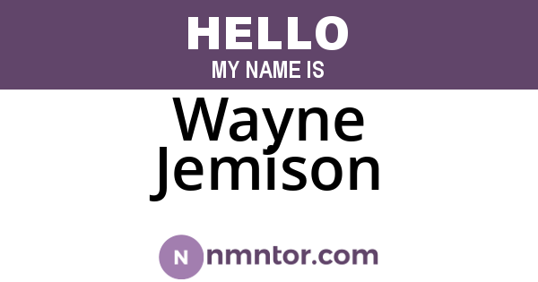 Wayne Jemison