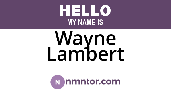 Wayne Lambert