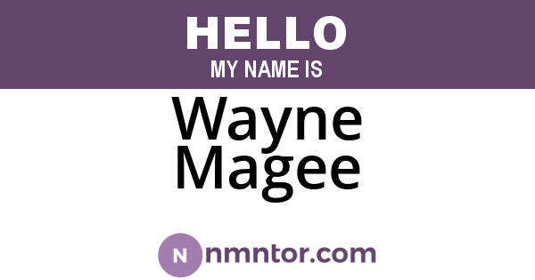 Wayne Magee