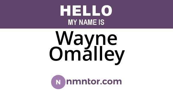 Wayne Omalley