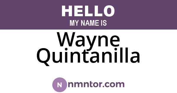 Wayne Quintanilla