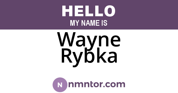 Wayne Rybka