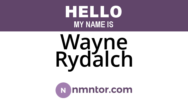 Wayne Rydalch