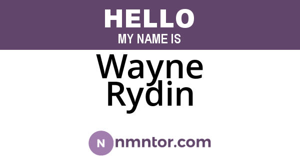 Wayne Rydin