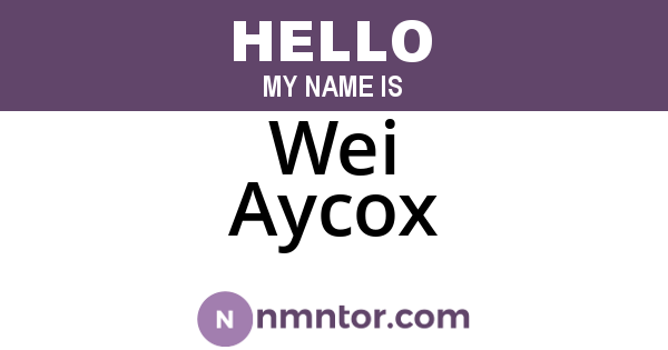 Wei Aycox