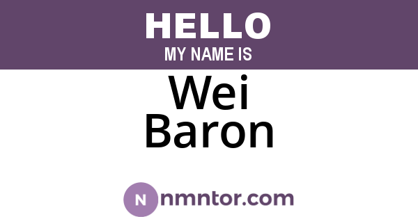 Wei Baron