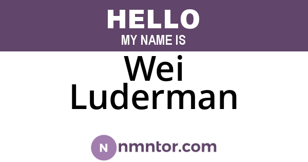 Wei Luderman
