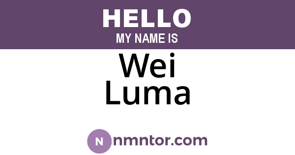 Wei Luma