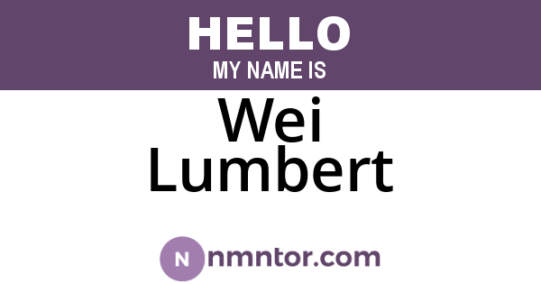 Wei Lumbert