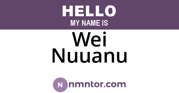 Wei Nuuanu