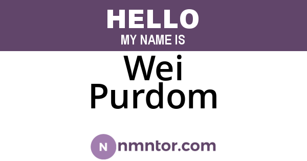 Wei Purdom