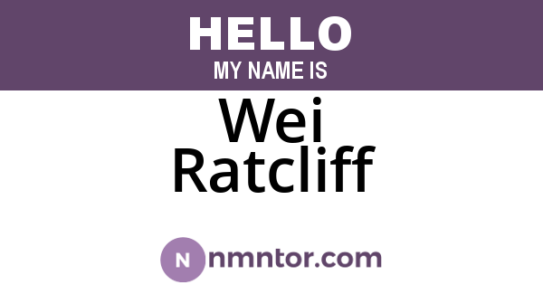 Wei Ratcliff