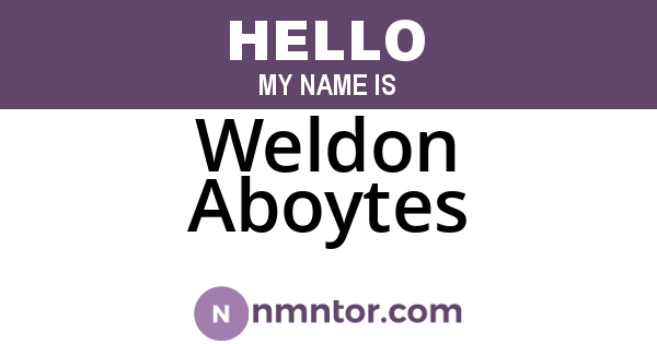 Weldon Aboytes