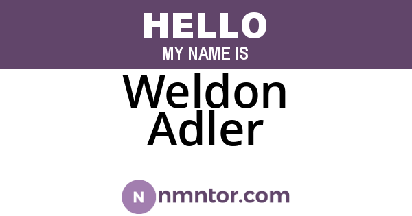 Weldon Adler