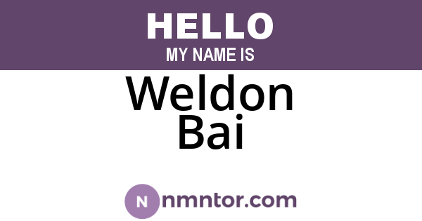 Weldon Bai