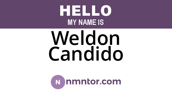 Weldon Candido