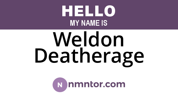 Weldon Deatherage