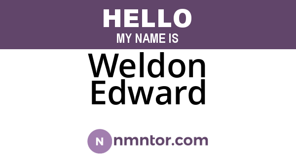 Weldon Edward