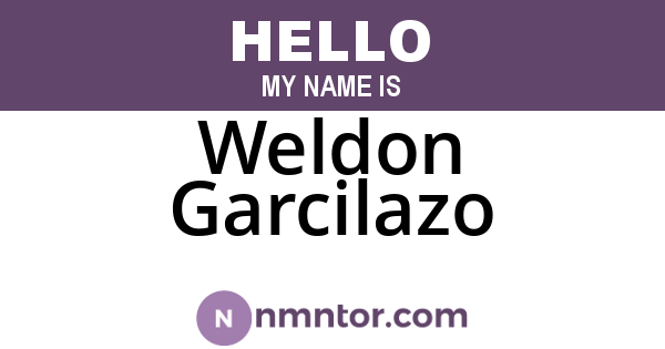 Weldon Garcilazo