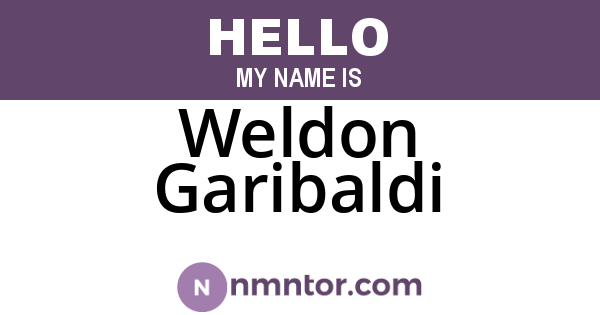 Weldon Garibaldi