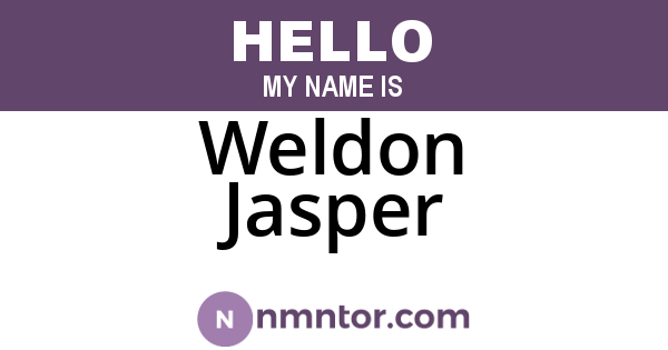 Weldon Jasper