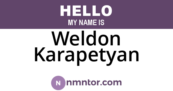 Weldon Karapetyan