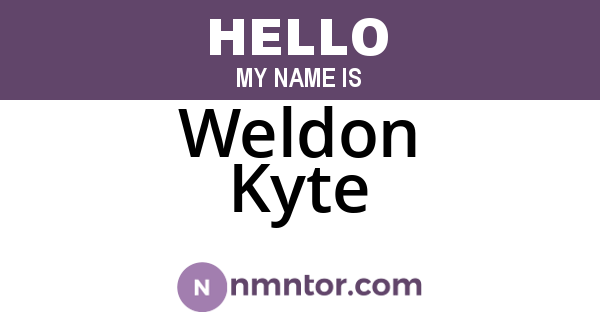 Weldon Kyte