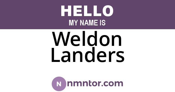 Weldon Landers