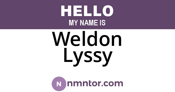 Weldon Lyssy
