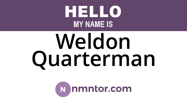 Weldon Quarterman