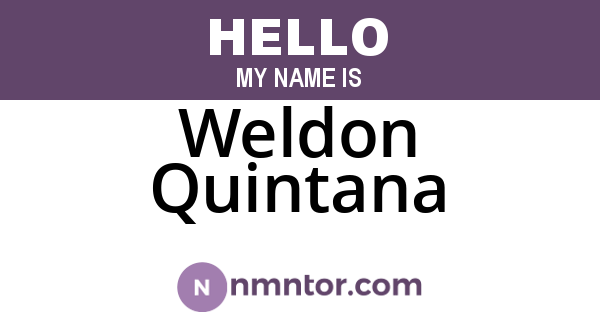 Weldon Quintana