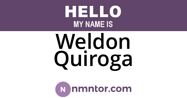 Weldon Quiroga