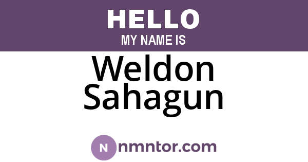 Weldon Sahagun