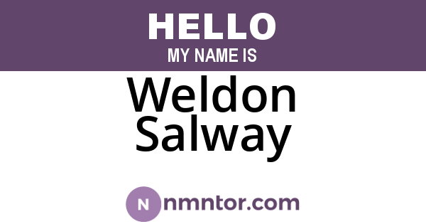 Weldon Salway