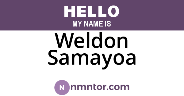 Weldon Samayoa