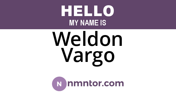 Weldon Vargo