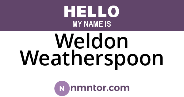 Weldon Weatherspoon