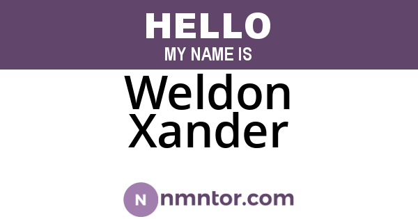 Weldon Xander