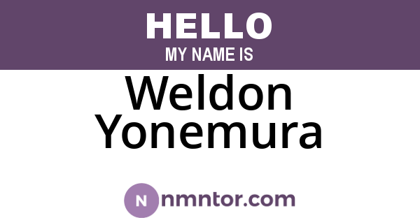Weldon Yonemura