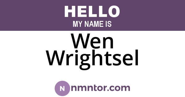 Wen Wrightsel