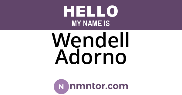 Wendell Adorno